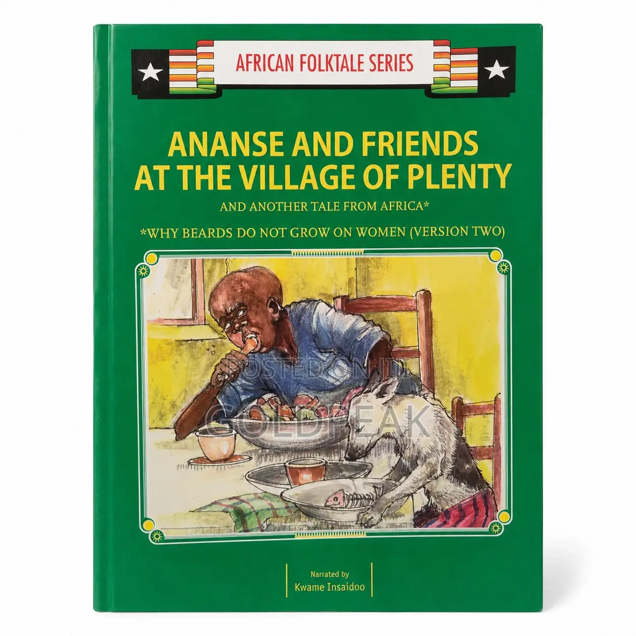 Ananse and Friends in the Village of Plenty