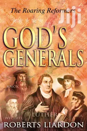 Gods Generals The Roaring Reformers Vol.2